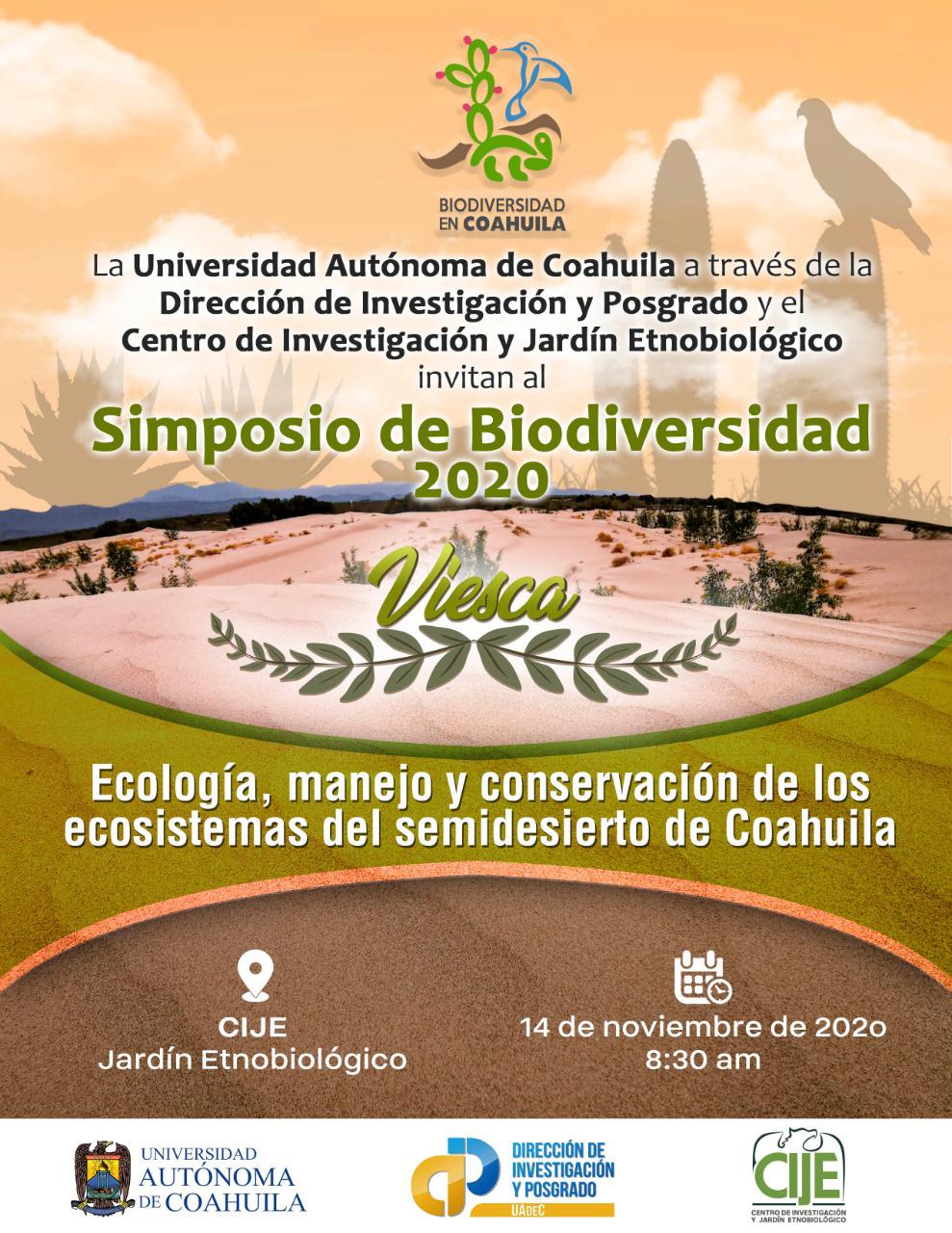 Invitan al Simposio de Biodiversi dad 2020 Viesca “Ecología, Manejo y Conservación de los Ecosistemas del Semidesierto de Coahuila”2