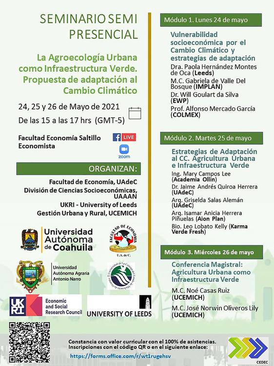 Seminario Semipresencial La Agr oecología Urbana como Infraestru ctura Verde, Propuesta de Adapta ción al Cambio Climático (1)