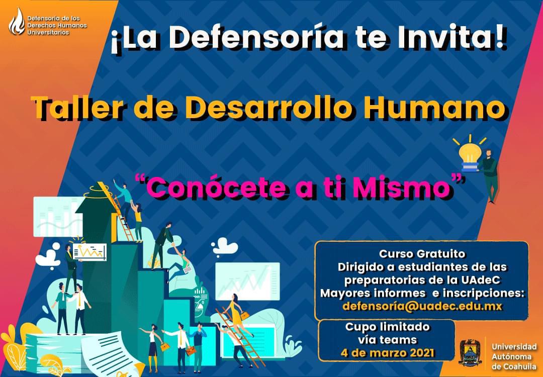 Convoca UAdeC al Taller de Desarrollo Humano Dirigido a Estudiantes de Preparatoria