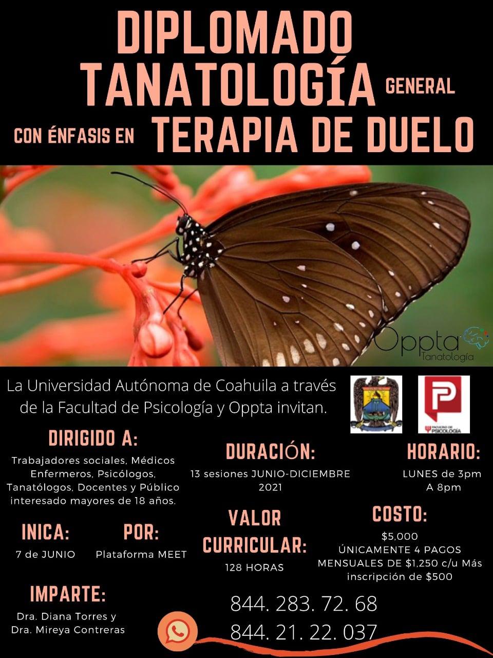 Facultad de Psicologia de la UAdeC Ofrec e Diplomado Virtual en Tanatología 1