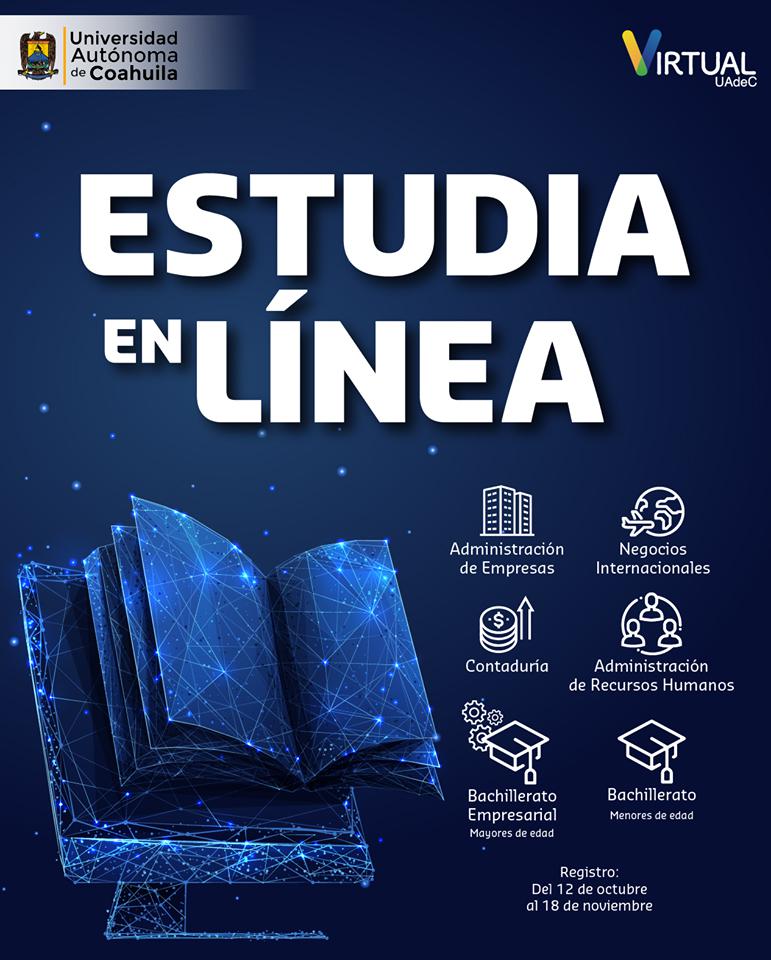 Cursa en la UAdeC Licenciatura o Bachillerato 100% en Línea