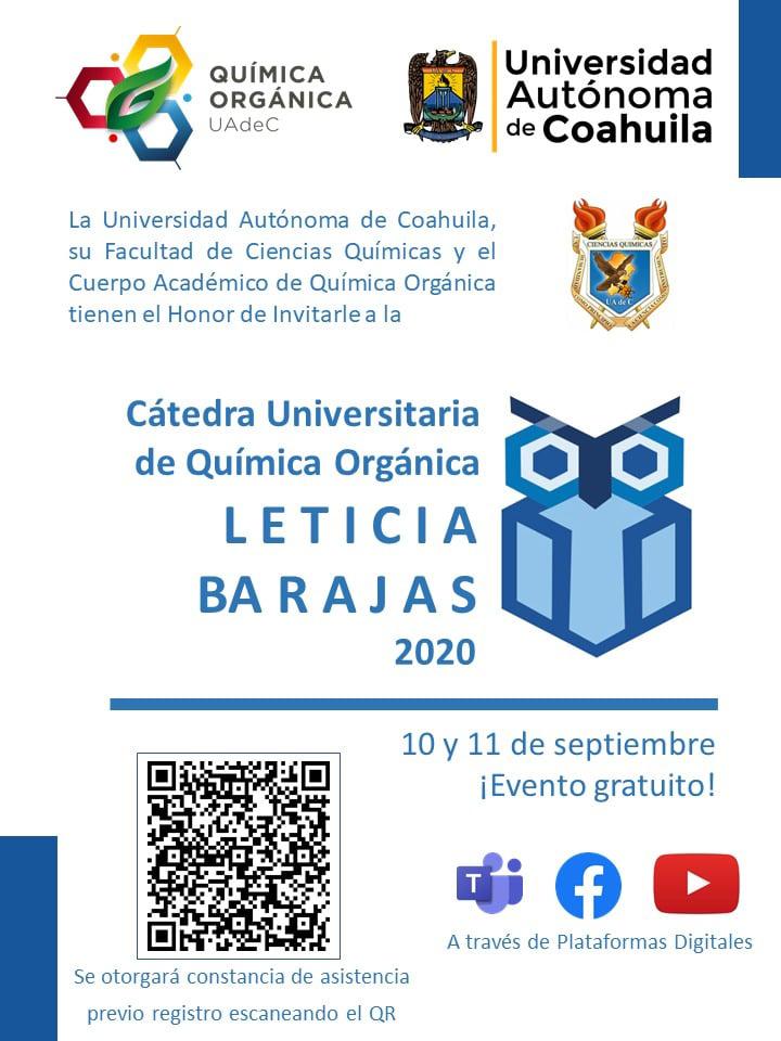 Invitan a la Caìtedra Universitaria de Quiì mica Orgainica ?Letic ia Barajas 2020” 1