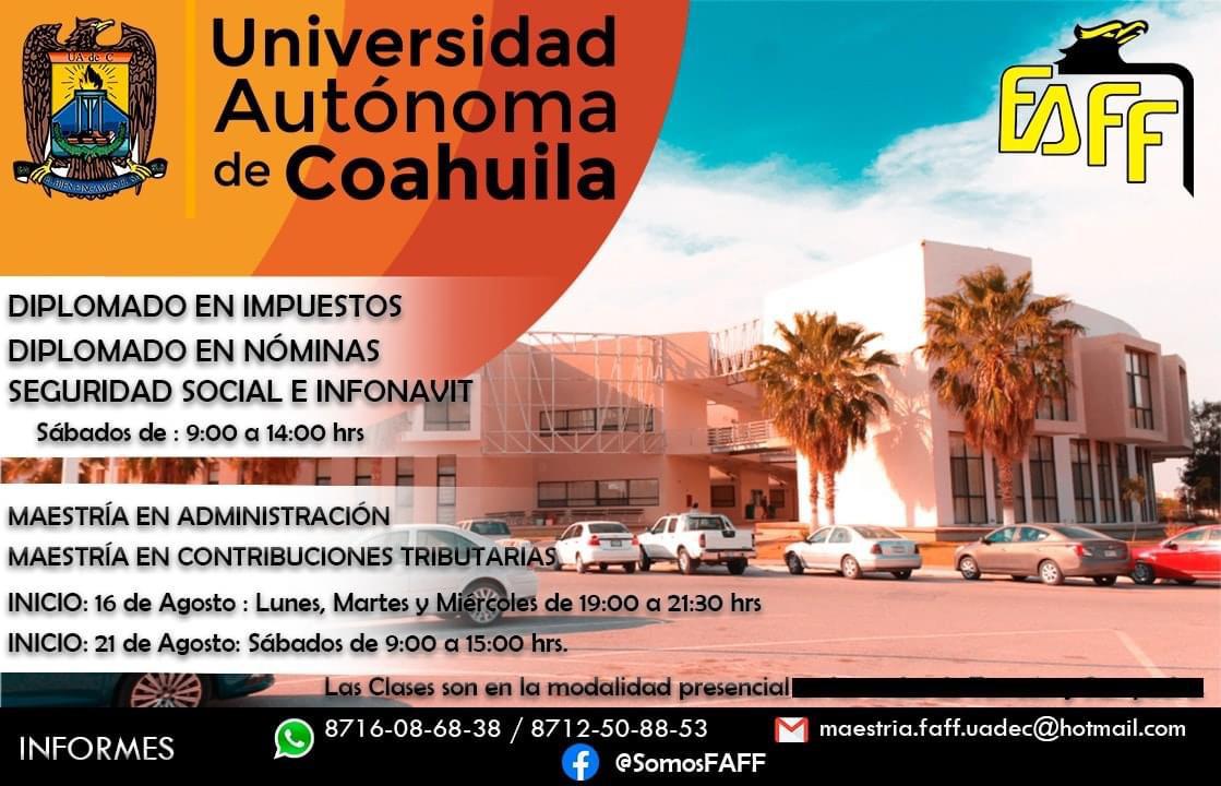 Invita UAdeC a Cursar las Maestrias en Contr ibuciones Tributarias y de Administración