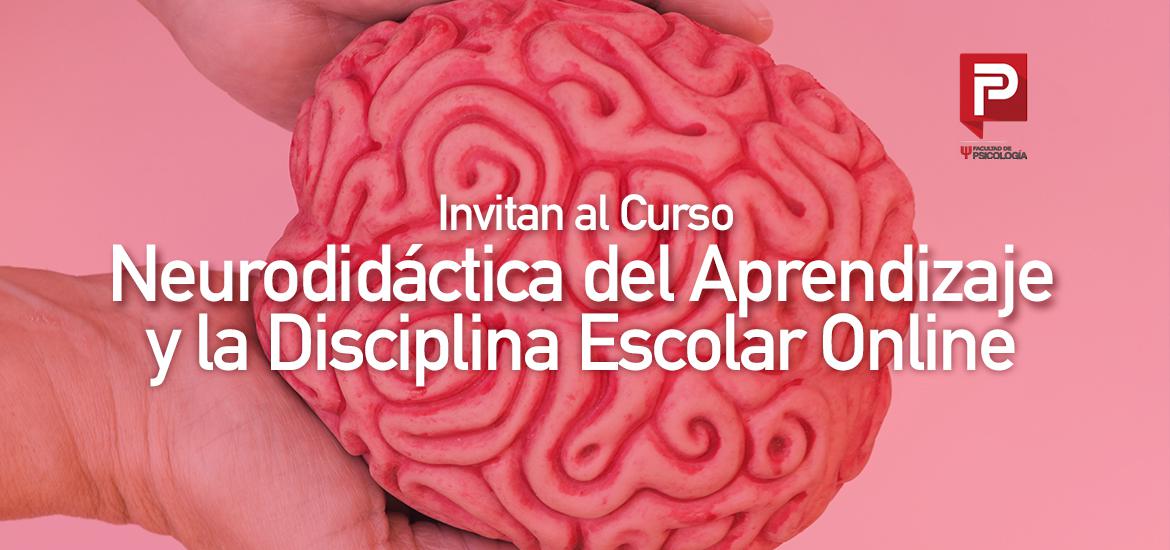 Invita UAdeC al Curso en Liěnea Neurodidaěctica del Aprendizaje y la Disciplina Escolar Online 2