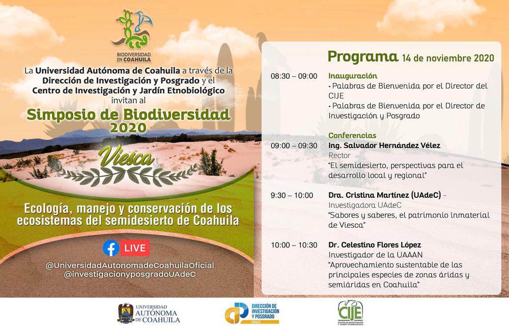 Invitan al Simposio de Biodiversi dad 2020 Viesca “Ecología, Manejo y Conservación de los Ecosistemas del Semidesierto de Coahuila”1